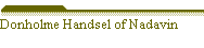 Donholme Handsel of Nadavin