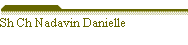 Sh Ch Nadavin Danielle